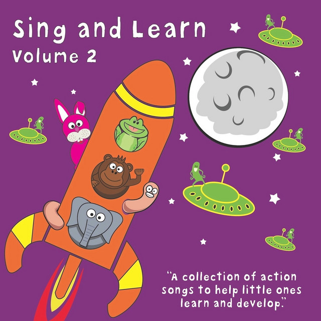 Sing and Learn, Vol. 2 (A Collection of Action Songs to Help Little Ones Learn and Develop) cover art