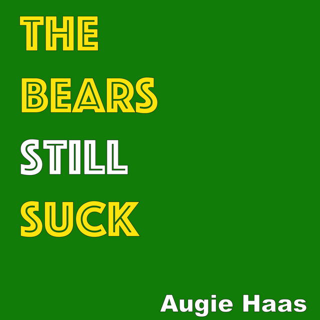 The Bears Still Suck cover