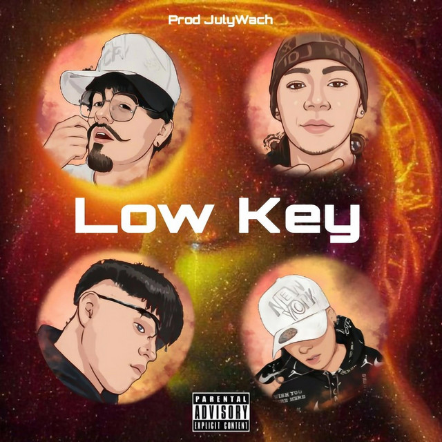 Low Key - Single by Julywach | Spotify