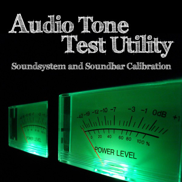 Audio Tone Test Utility (Soundsystem and Soundbar Calibration ...