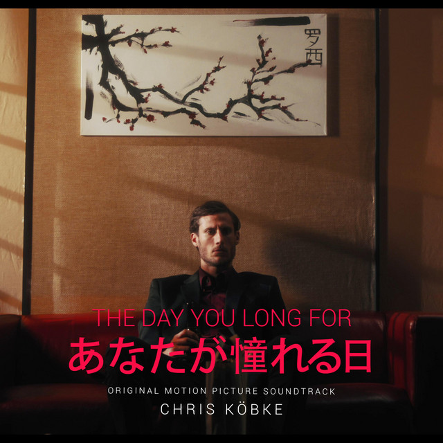 The Day You Long For (Original Motion Picture Soundtrack) cover art