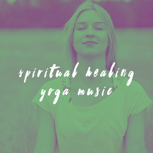 Spiritual Healing Yoga Music cover art