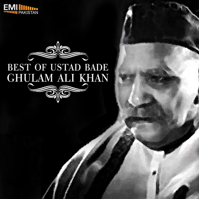 Best of Ustad Bade Ghulam Ali Khan cover art