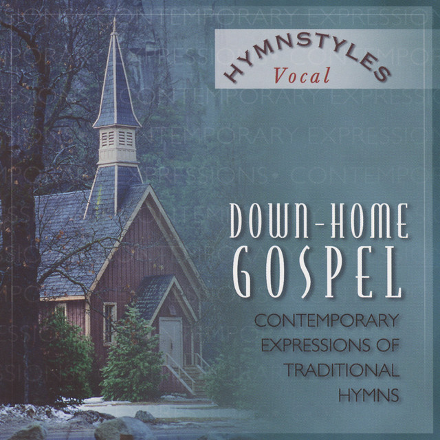 Hymn styles - Down-Home Gospel cover art