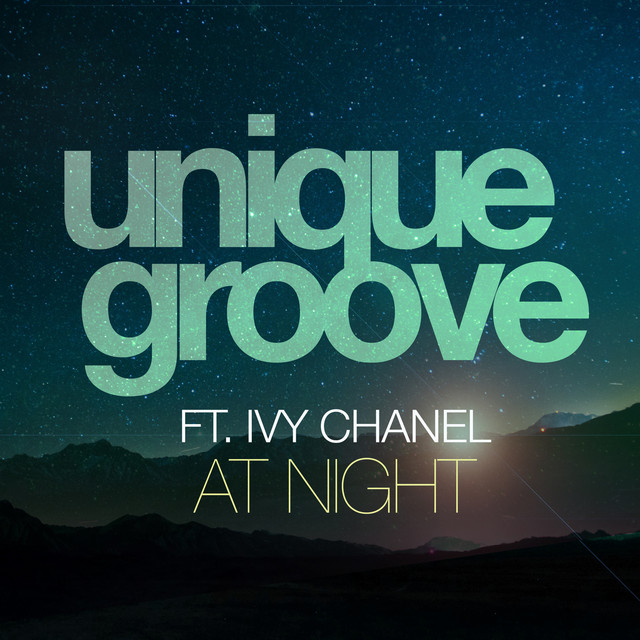 At Night (feat. Ivy Chanel) - Radio Edit