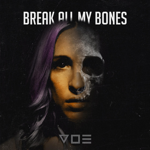Break All My Bones artwork
