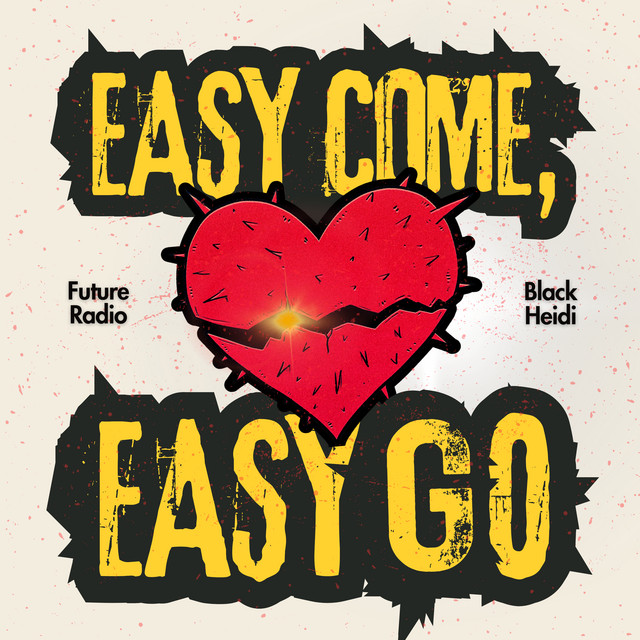 Easy Come, Easy Go cover