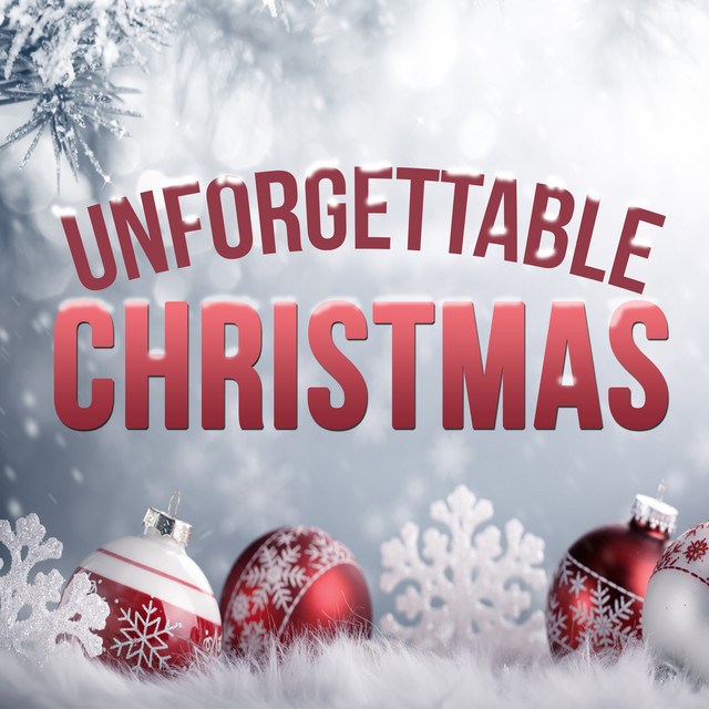 Unforgettable Christmas Music cover art