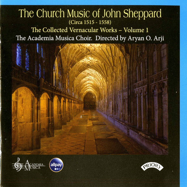 The Church Music of John Sheppard: The Collected Vernacular Works, Vol. 1