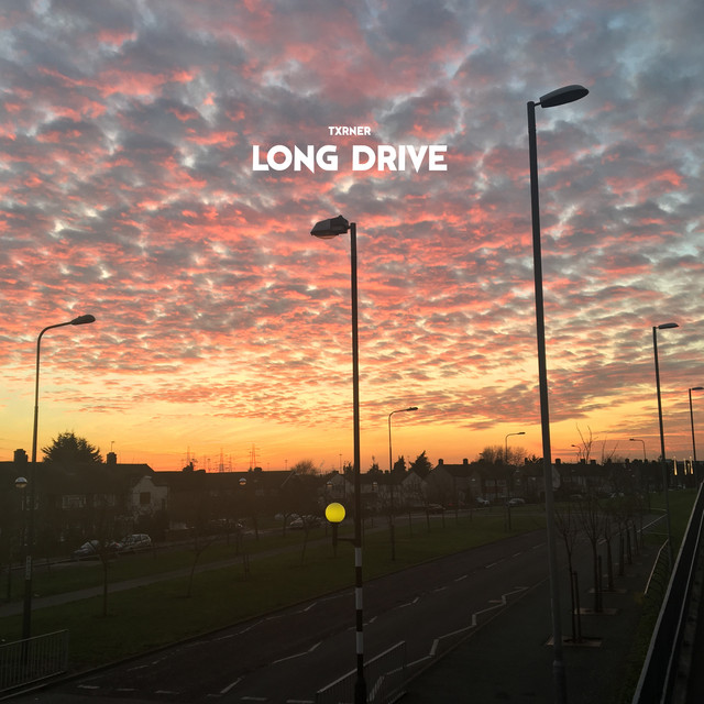 Long Drive - Single by Txrner | Spotify