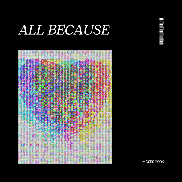All Because