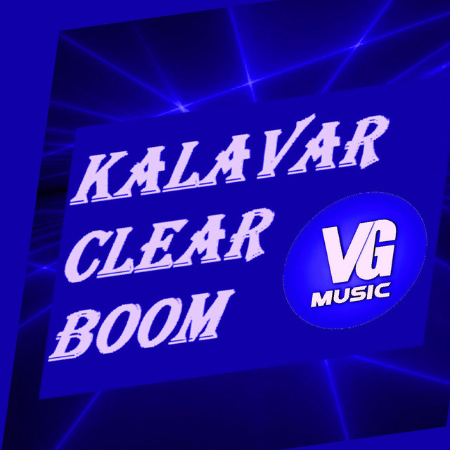 Clear Boom - Single by Kalavar | Spotify