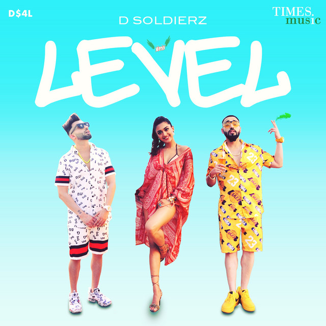 Level - Single by D Soldierz