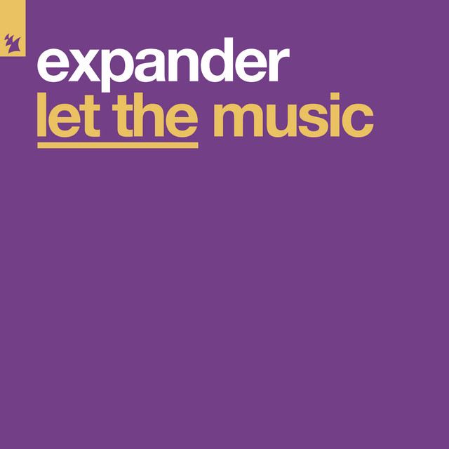 Let The Music - Single by Expander | Spotify