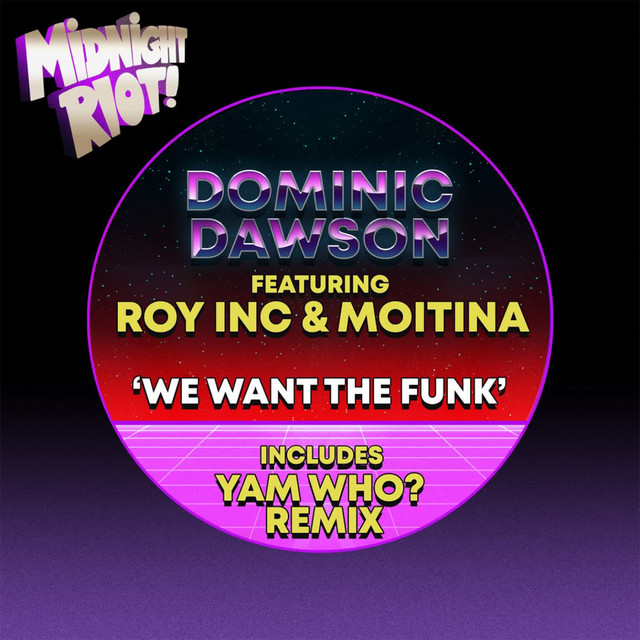 We Want the Funk - Yam Who? Remix cover art