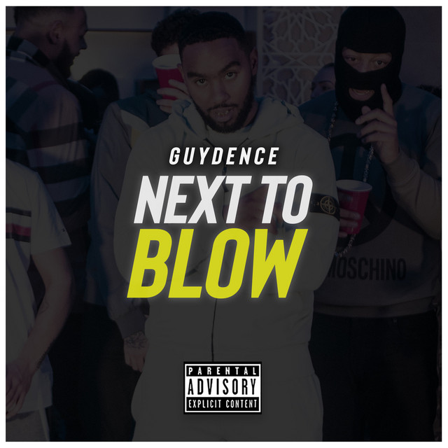 Next to Blow - Single by Guydence | Spotify