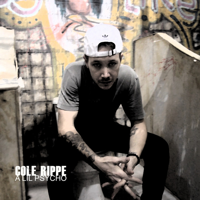 A Lil Psycho - Single by Cole Rippe | Spotify