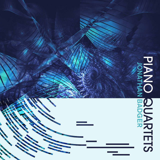 Jonathan Badger: Piano Quartets cover