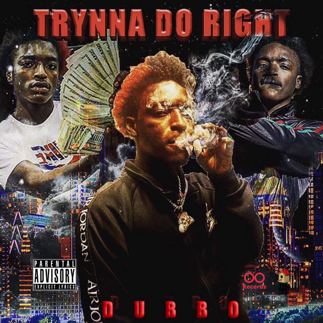 Trynna Do Right cover art