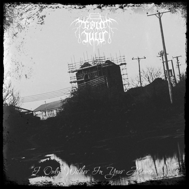 I Only Wither in Your Absence... cover art