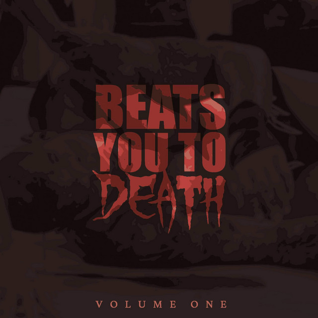 Beats You to Death, Vol. 1 cover art