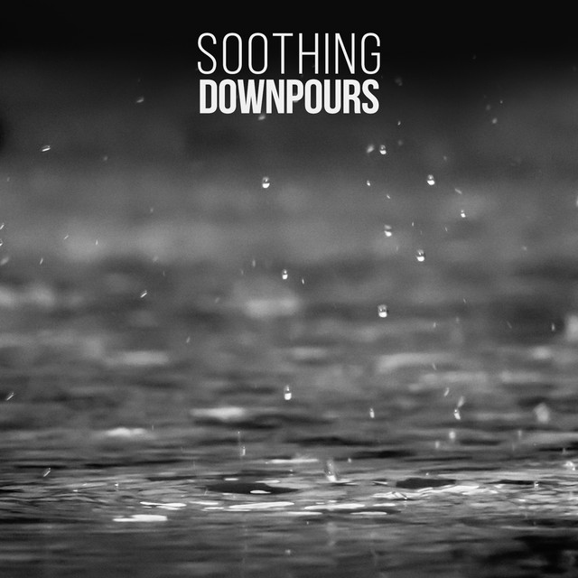 Soothing Downpours cover art