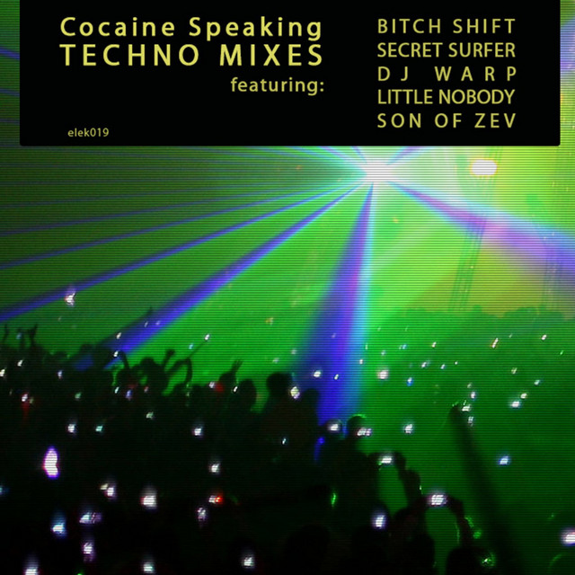 Cocaine Speaking - Son of Zev Remix cover art