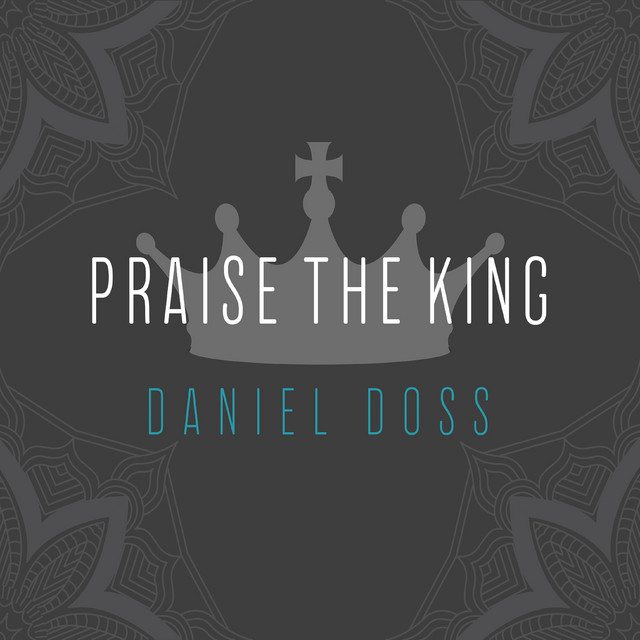 Praise the King cover art