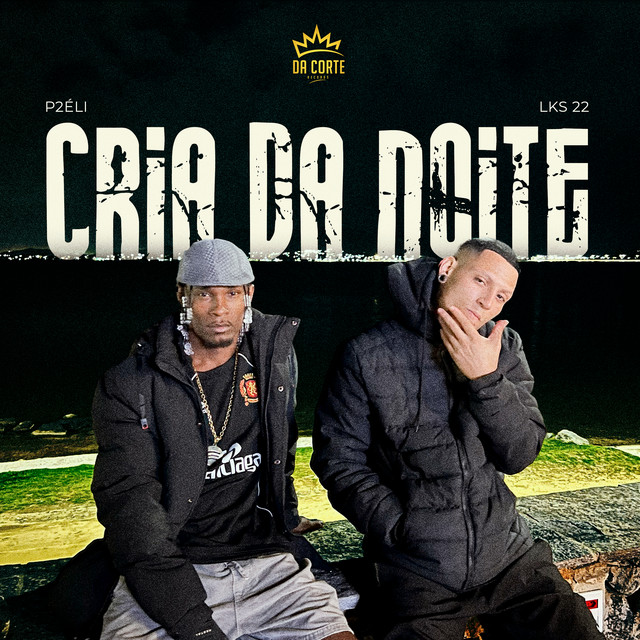 CRIA DA NOITE