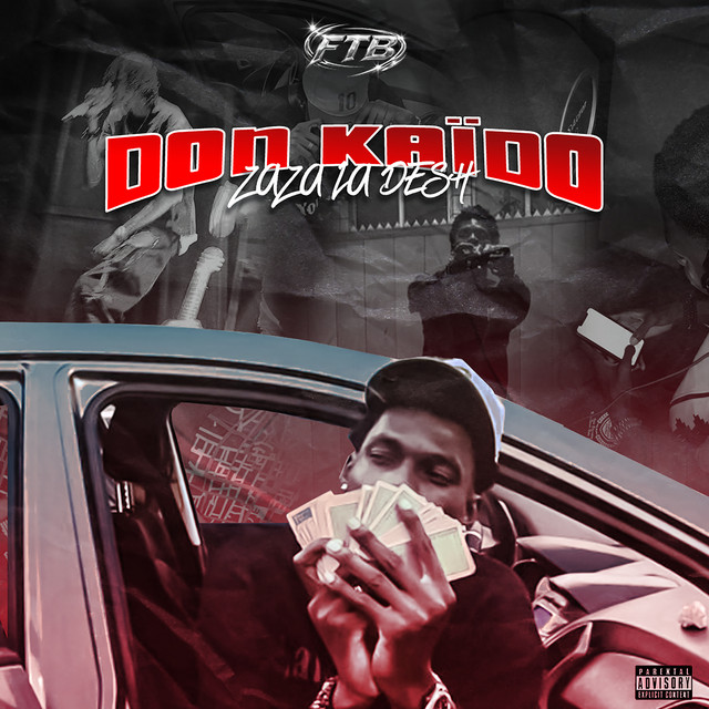Zaza La Desh · Don Kaïdo