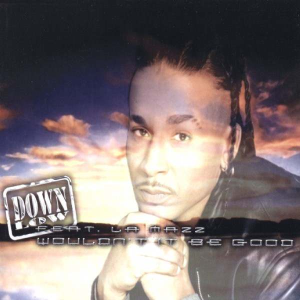 Wouldn't It Be Good cover art