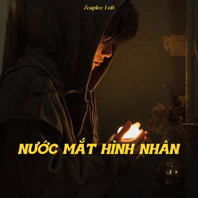 Nước Mắt Hình Nhân - Zeaplee Lofi