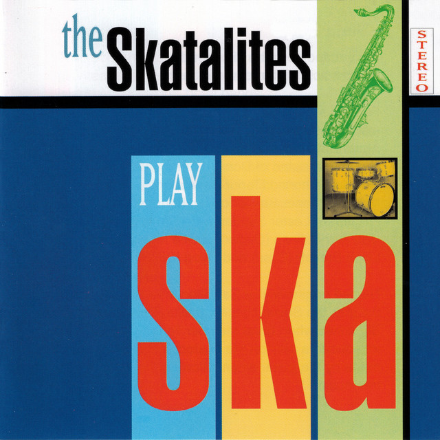 The Skatalites Play Ska - Album by The Skatalites | Spotify