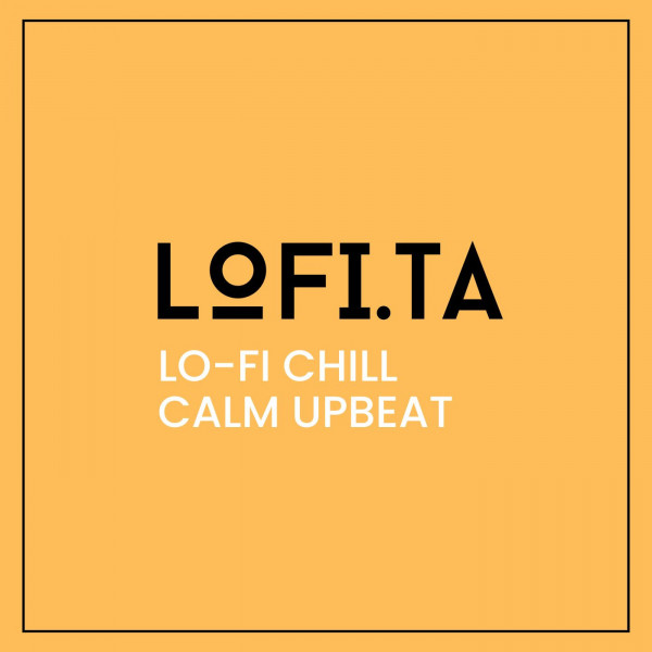 Lo-Fi Chill Calm Upbeat cover art