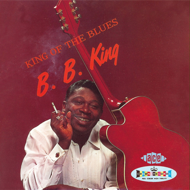 King of the Blues ‑「アルバム」by B.B.キング | Spotify