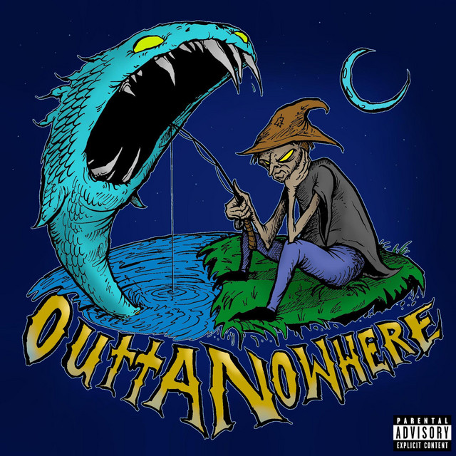 Outta Nowhere