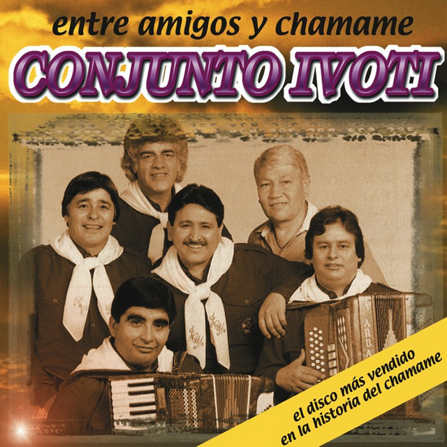 Conjunto Ivoti - Entre Amigos y Chamamé