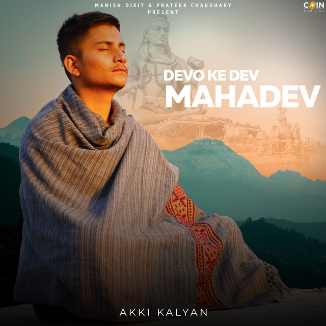 Devo Ke Dev Mahadev by Akki Kalyan album cover