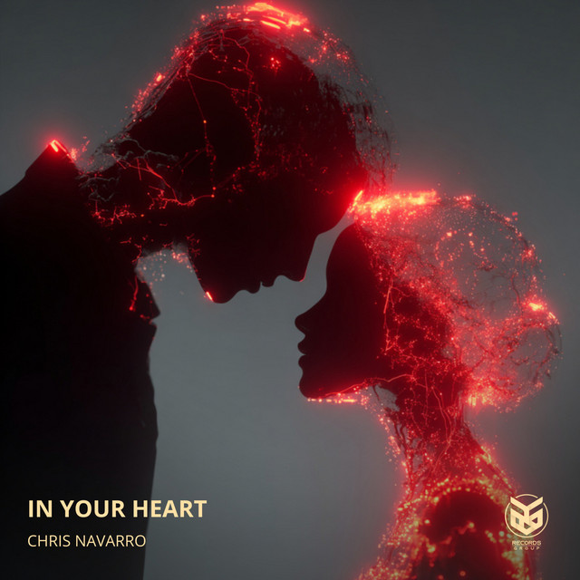 Chris Navarro – In Your Heart