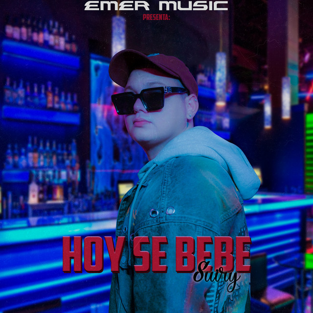Hoy Se Bebe - Single by Suiry | Spotify