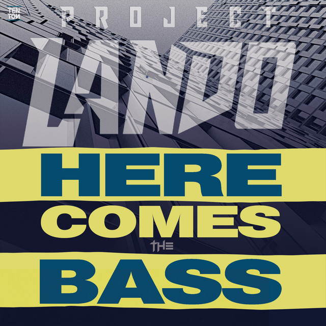 Here Comes the Bass artwork