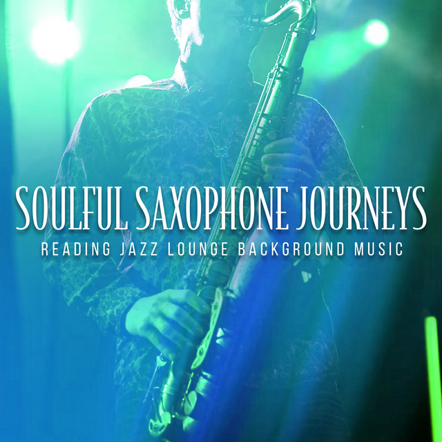 Soulful Saxophone Journeys cover art