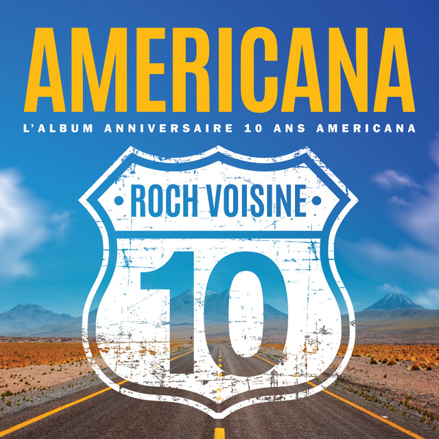 Americana L Album Anniversaire 10 Ans Americana Album By Roch Voisine Spotify