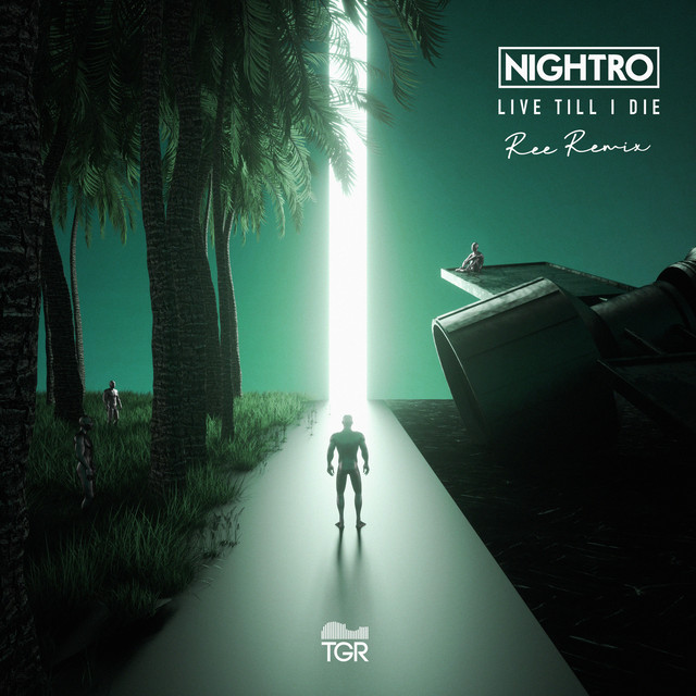 Nightro, Ree – Live Till I Die - Ree Remix