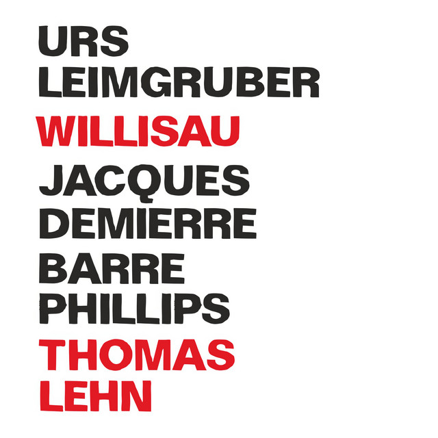 Willisau (Live at the Jazz Festival Willisau, Switzerland, 2017) cover art