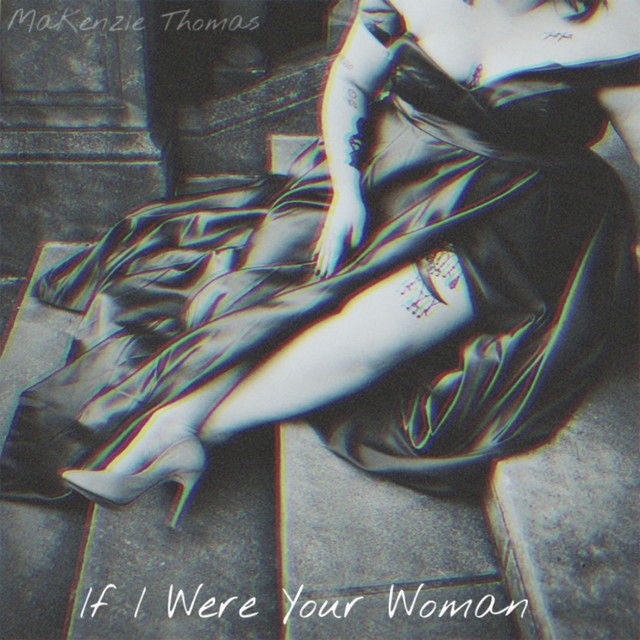 If I Were Your Woman