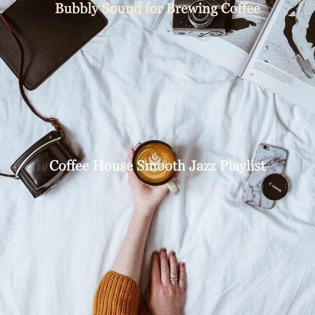Bubbly Sound for Brewing Coffee cover art