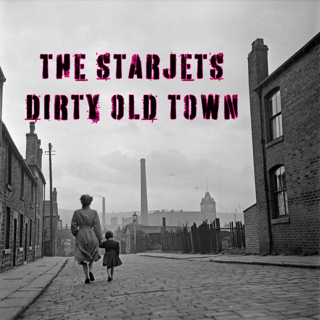 Dirty Old Town cover