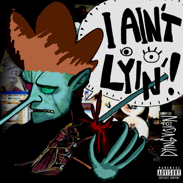 I Ain't Lyin'! cover art