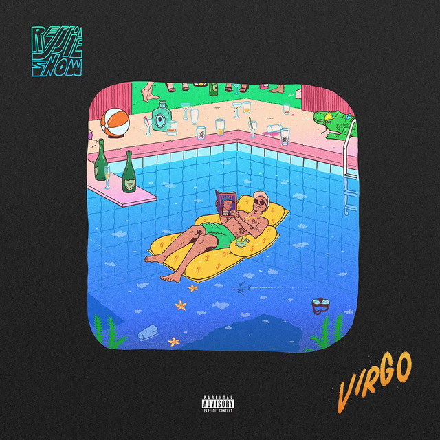 Virgo by Rejjie Snow